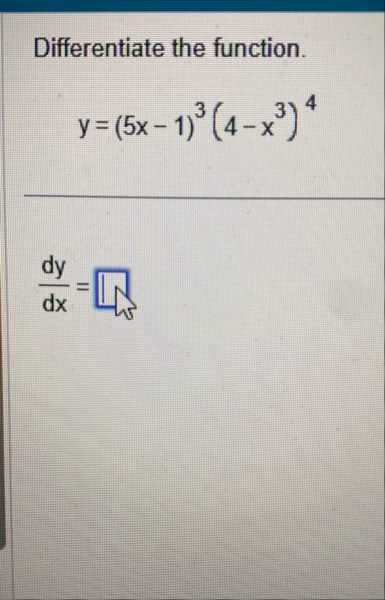 Differentiate the function. y = ( 5 x - 1 ) 3 ( 4