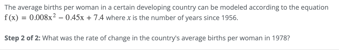 The average births per woman i n a certain