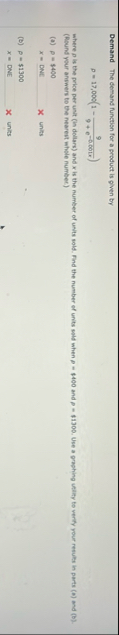 Demand The demand function for a product is given