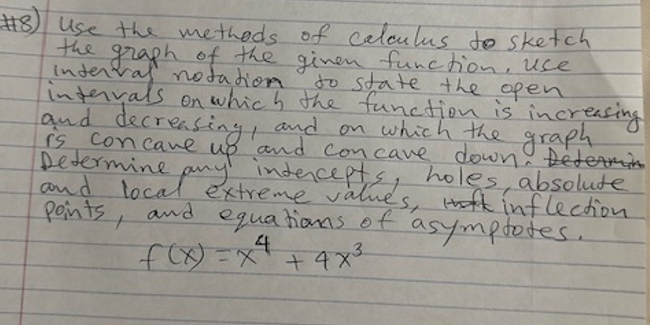 # 8 f ( x ) = x 4 + 4 x 3