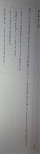 Question 4 1 Which factor has been found to have