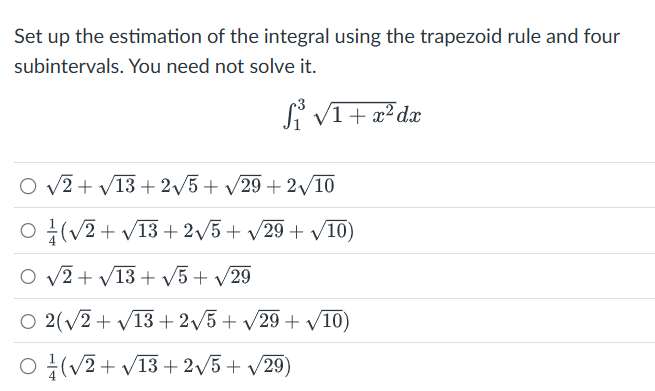 Set u p the estimation o f the integral using the