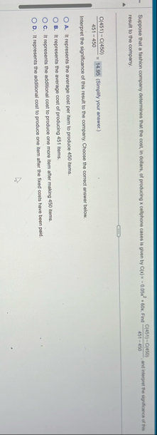 Suppose that a fashion company determines that