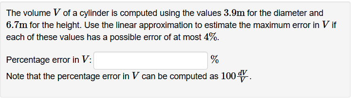 The volume \ ( V \ ) of a cylinder is computed