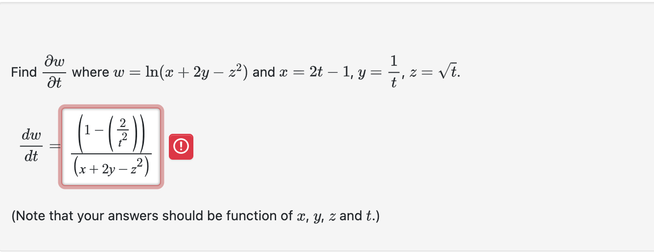 Find d e l w d e l t where w = l n ( x + 2 y - z