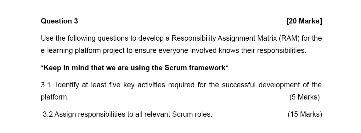 Question 3 [ 2 0 Marks ] Use the following