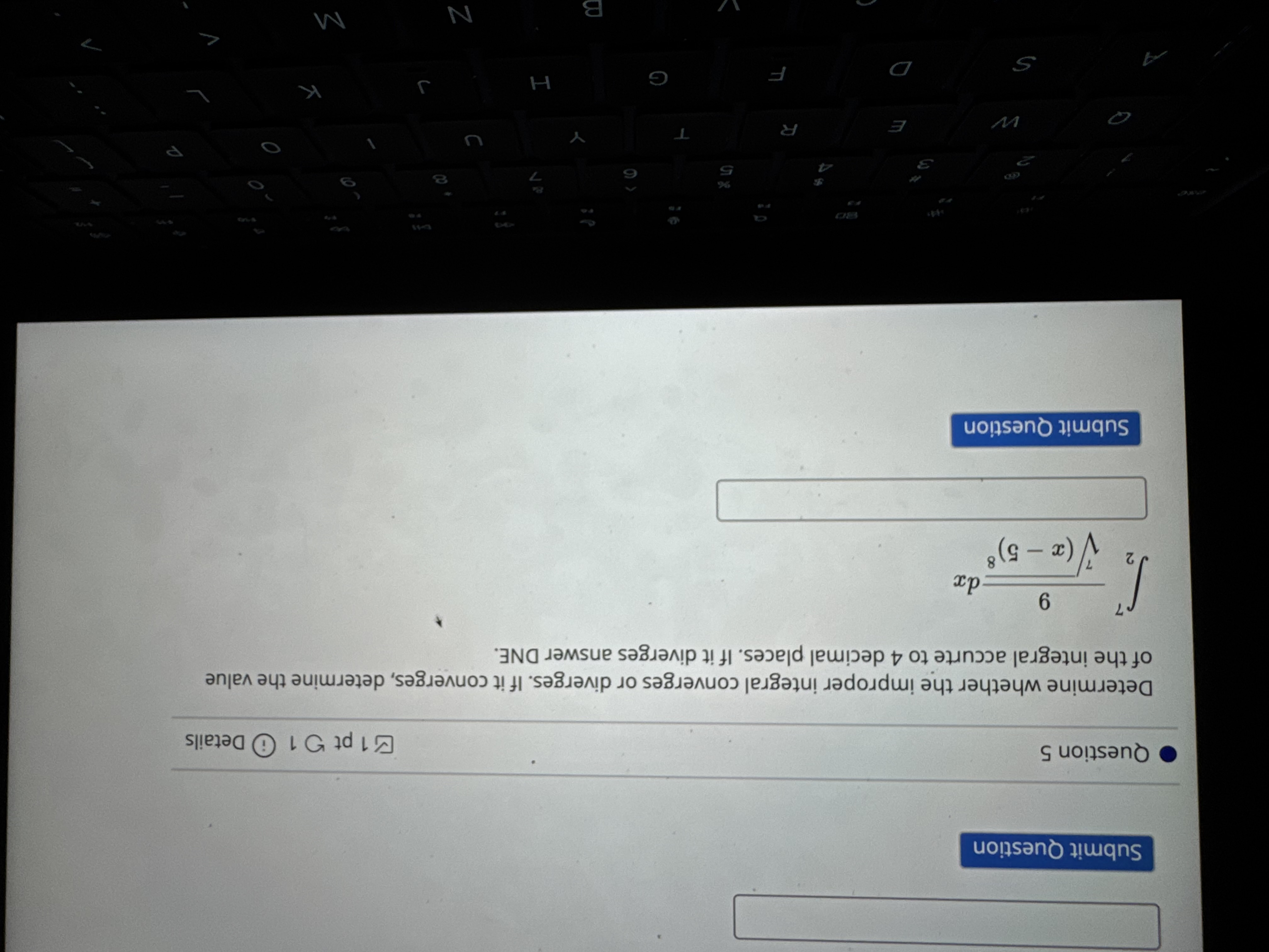 Question 5 Determine whether the improper