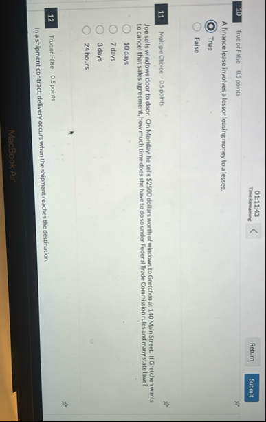 0 1 : 1 1 : 4 3 Time Remaining 1 0 True or False