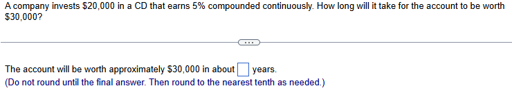 A company invests $ 2 0 , 0 0 0 i n a C D that