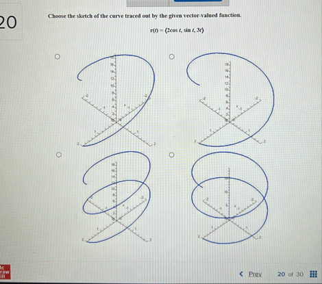 Choose the sketch of the curve traced out by the