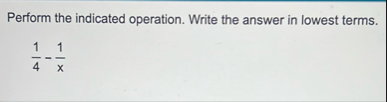Perform the indicated operation. Write the answer