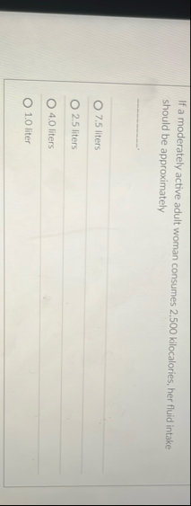 If a moderately active adult woman consumes 2 , 5