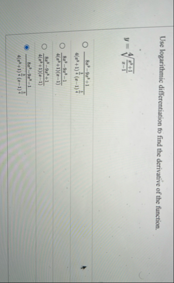 Use logarithmic differentiation to find the
