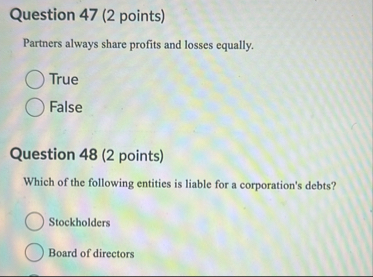 Question 4 7 ( 2 points ) Partners always share