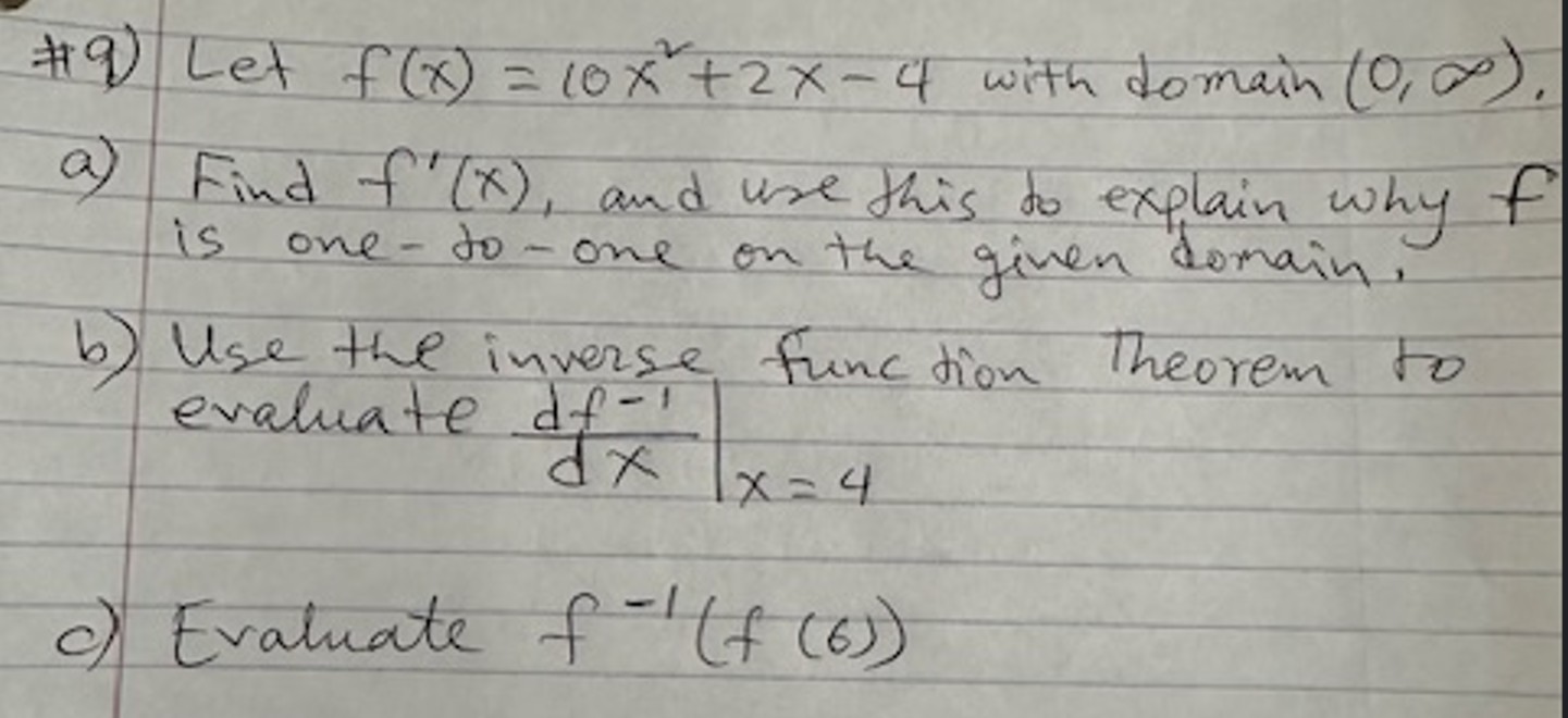 # 9 f ( x ) = 1 0 x 2 + 2 x - 4 with domain ( 0 ,