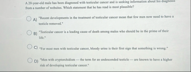 A 2 0 - year - old male has been diagnesed with