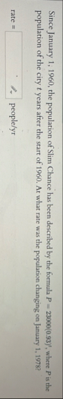 Since January 1 , 1 9 6 0 , the population of