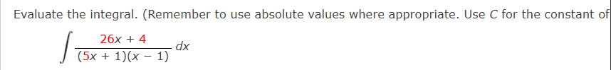C for the constant o f 2 6 x + 4 ( 5 x + 1 ) ( x