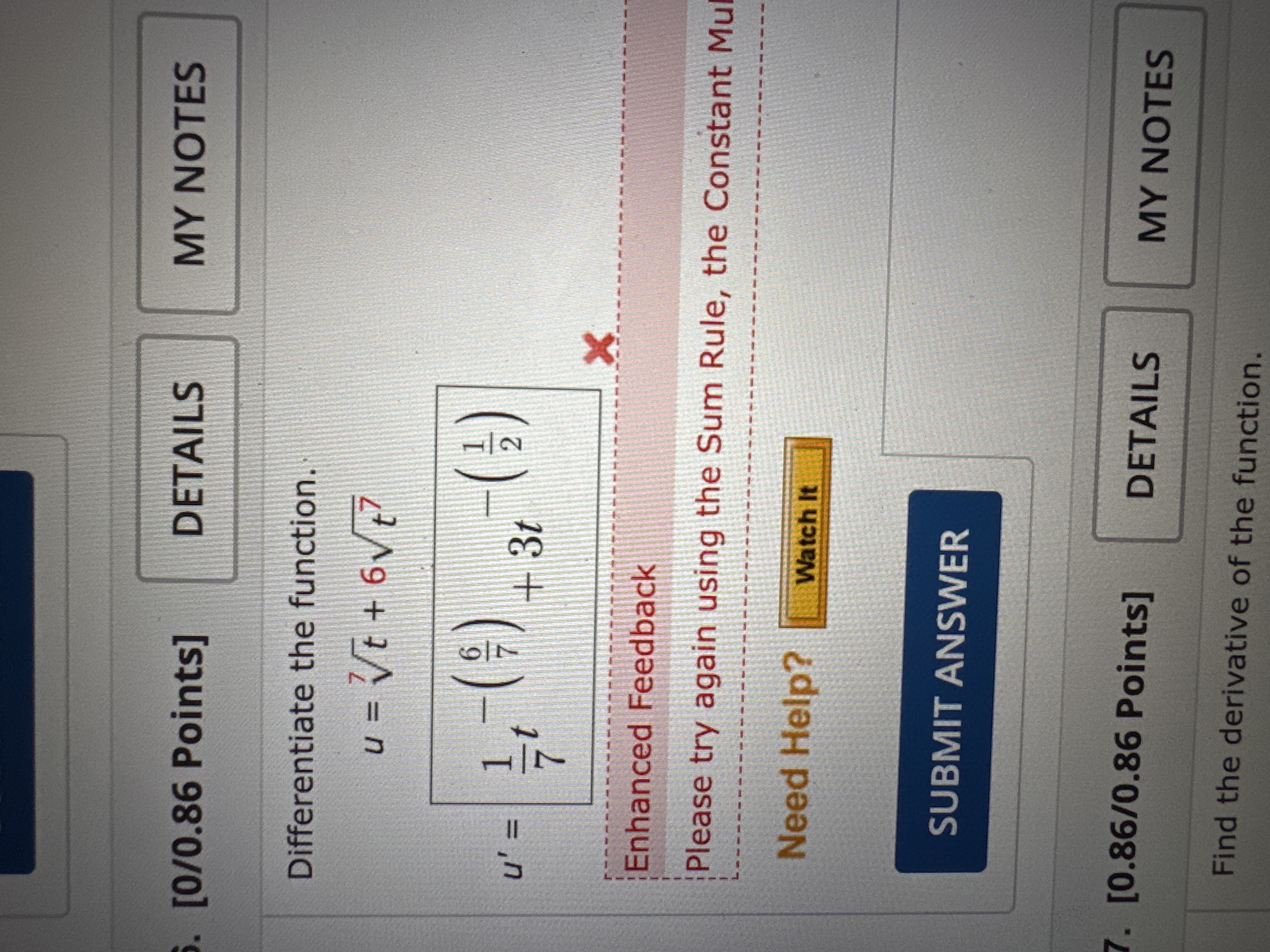 [ 0 0 . 8 6 Points ] Differentiate the function.