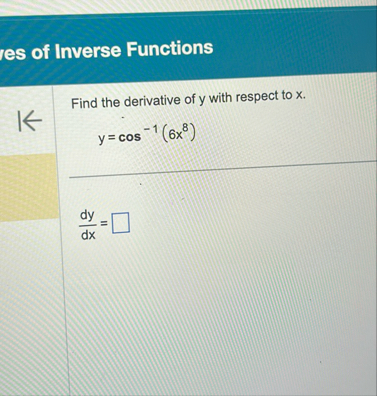 res of Inverse Functions Find the derivative of y