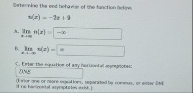 Determine the end behavior of the function below.