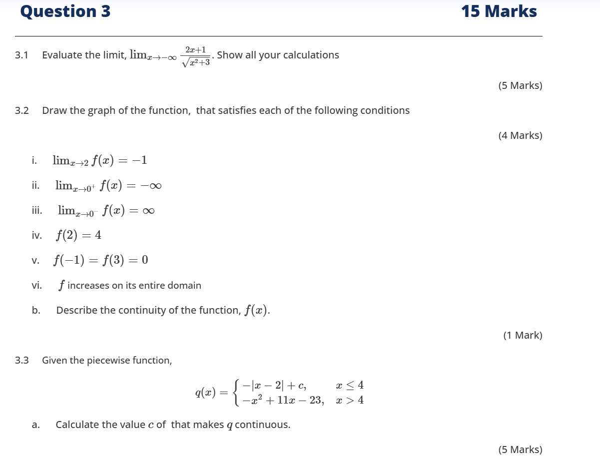 Question 3 3 . 1 Evaluate the l i m i t , lim x -