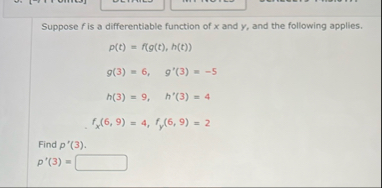 Suppose f is a differentiable function of x and y
