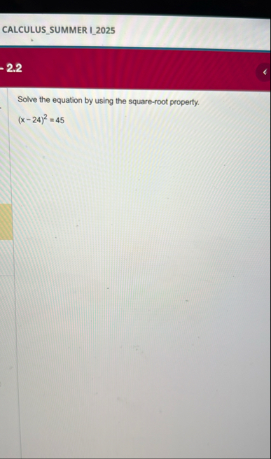 CALCULUS _ SUMMER I _ 2 0 2 5 - 2 . 2 Solve the