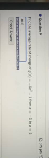 Question 9 0 5 p t s Find the average rate of