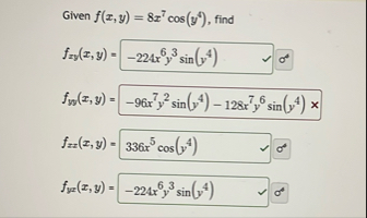 Given f ( x , y ) = 8 x 7 c o s ( y 4 ) , find f