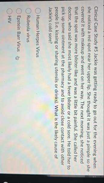 Clinical Case Study # 5 Jackie was getting ready