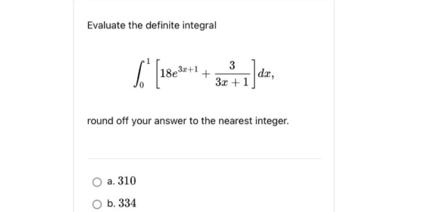 Evaluate the definite integral 0 1 [ 1 8 e 3 x +