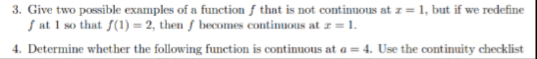 Give two possible examples of a function f that