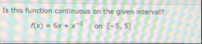 Is this function continuous on the given