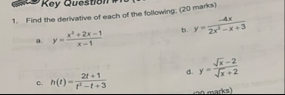 Find the derivative of each of the following: ( 2