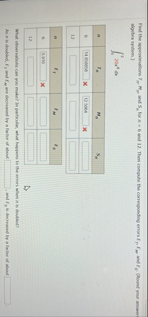 Find the approximations T n , M n , and S n for n