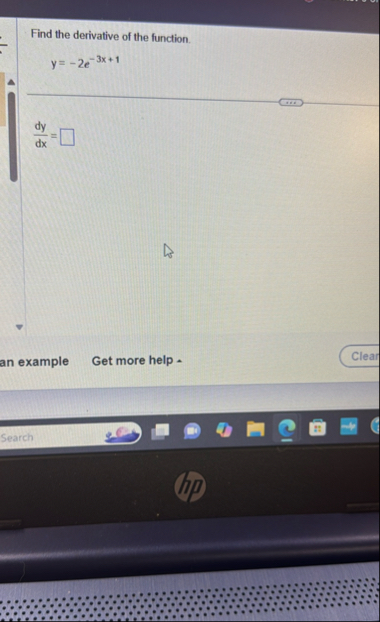 Find the derivative of the function. y = - 2 e -