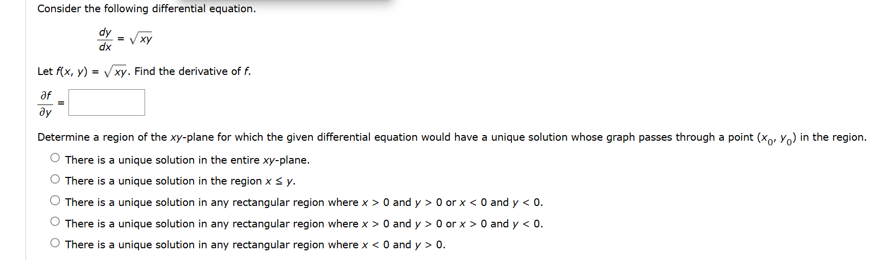 Consider the following differential equation. d y