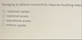 Managing an alliance successfully requires