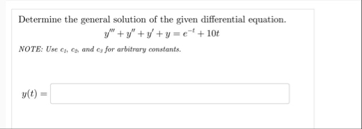 Determine the general solution of the given