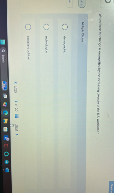 Which force for change is exemplified by the