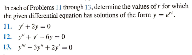 I n each o f Problems 1 1 through 1 3 , determine