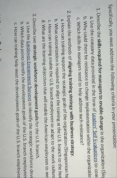 Specifically, you must address the following