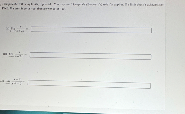 Compute the following limits , if possible. You