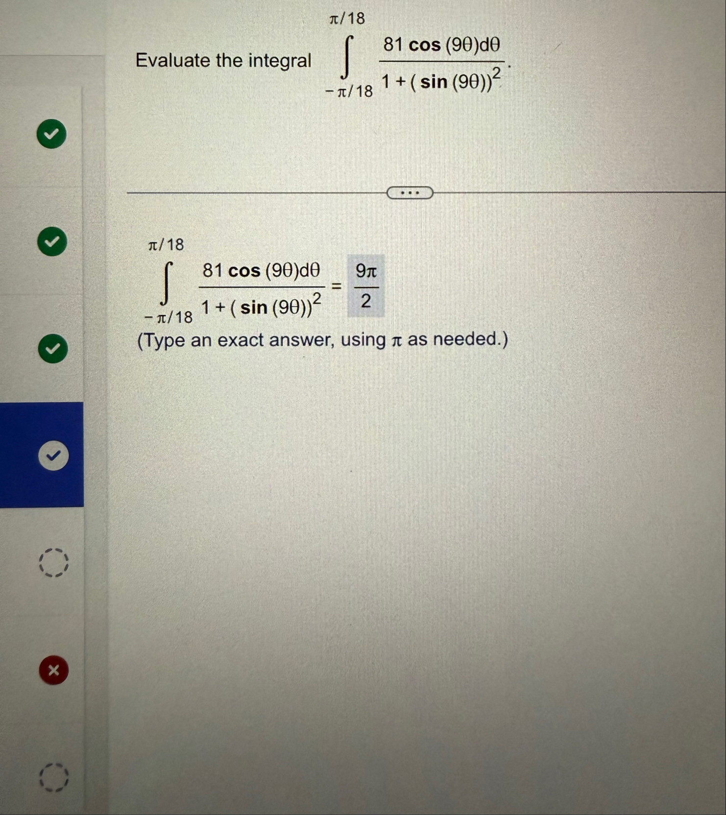 Evaluate the integral - 1 8 1 8 8 1 c o s ( 9 ) d