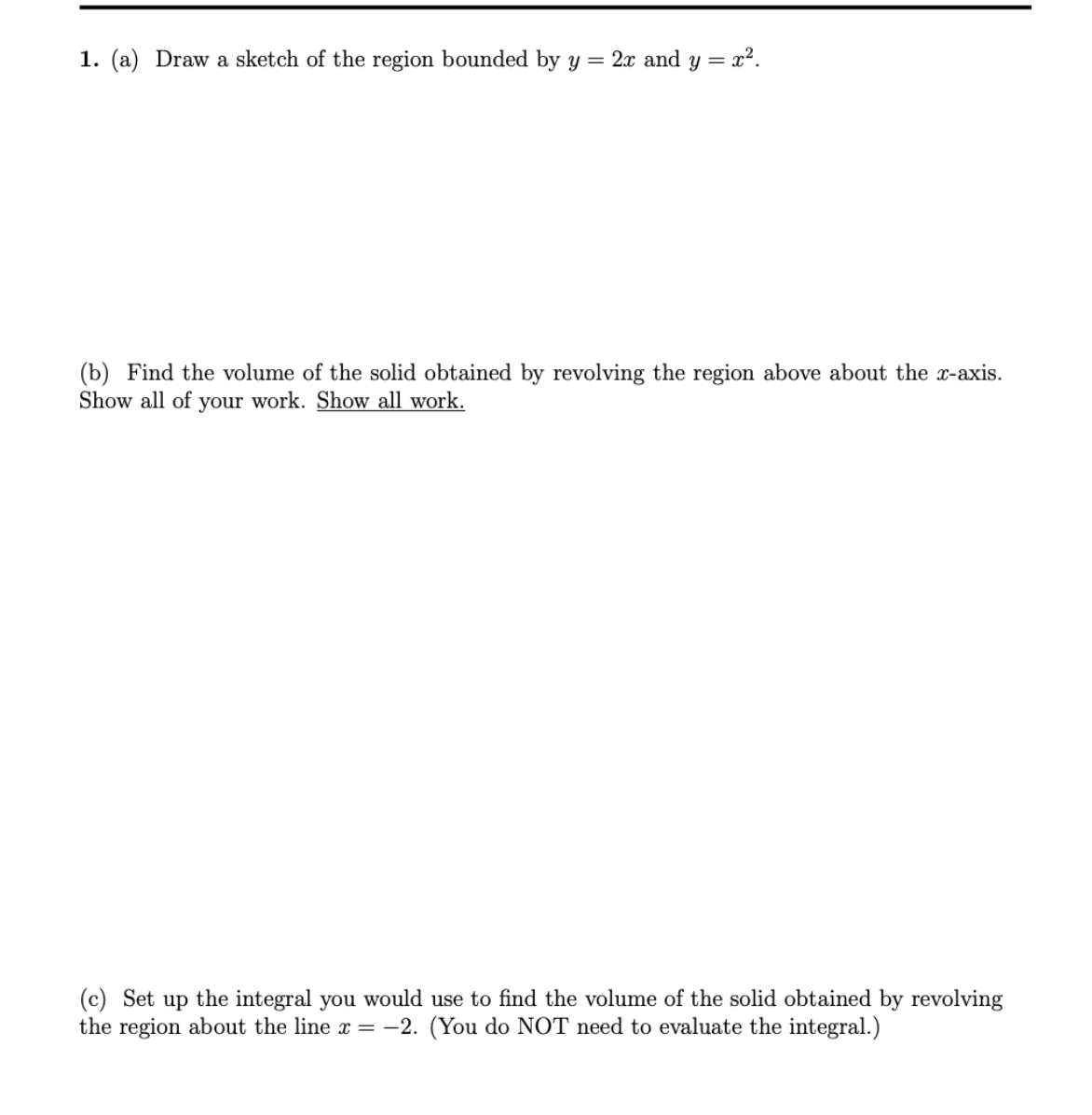 1 . ( a ) Draw a sketch of the region bounded by