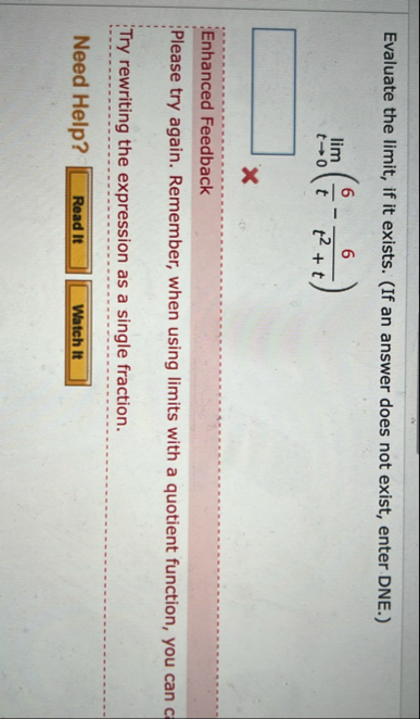 Evaluate the limit , if it exists. ( If an answer