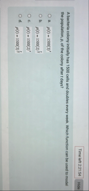 A bacteria colony initially has 1 5 0 0 cells and