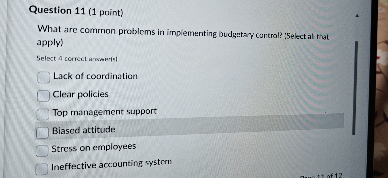 Question 1 1 ( 1 point ) What are common problems