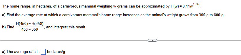 The home range, i n hectares, o f a carnivorous
